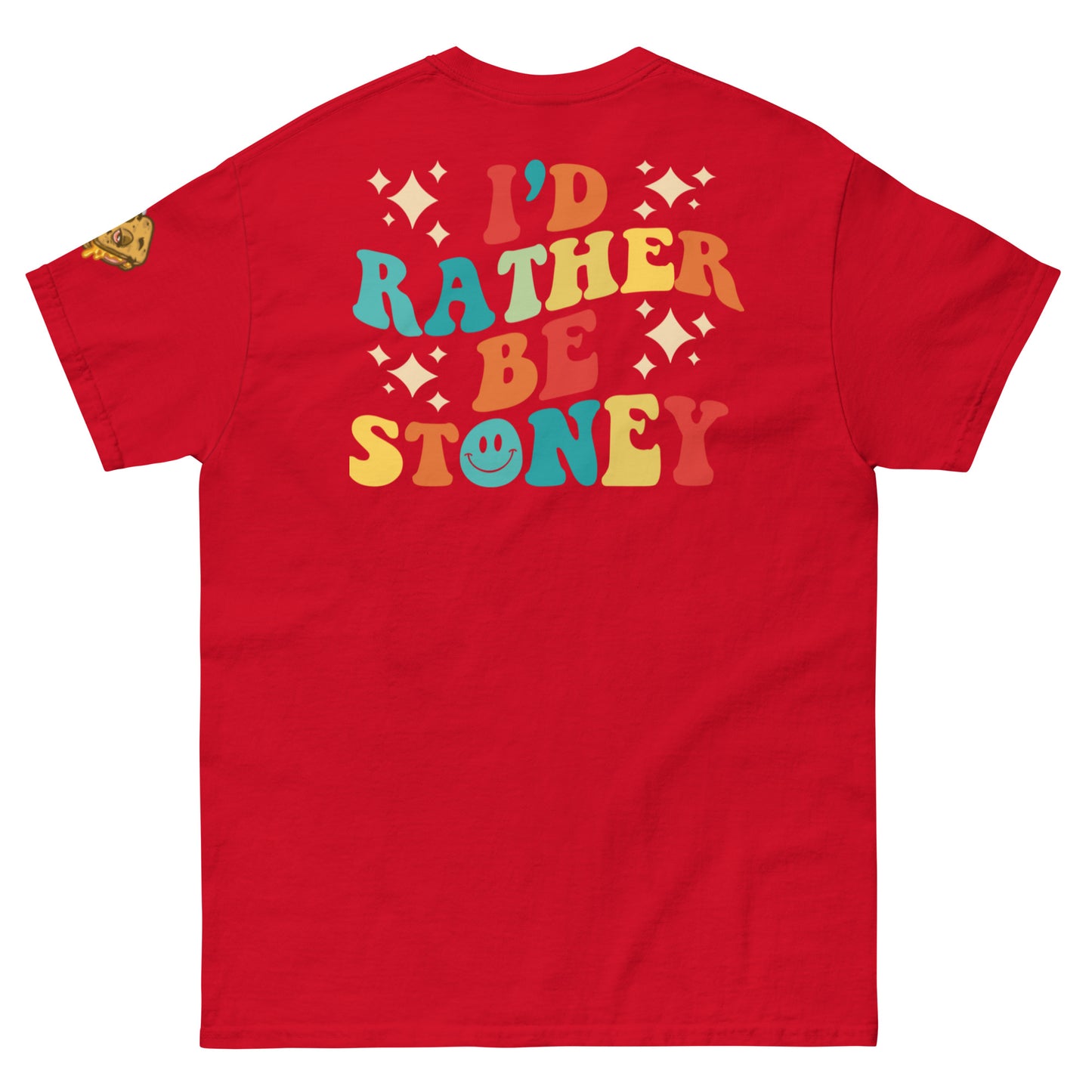 I’d Rather Be Stoney Bologna Tee