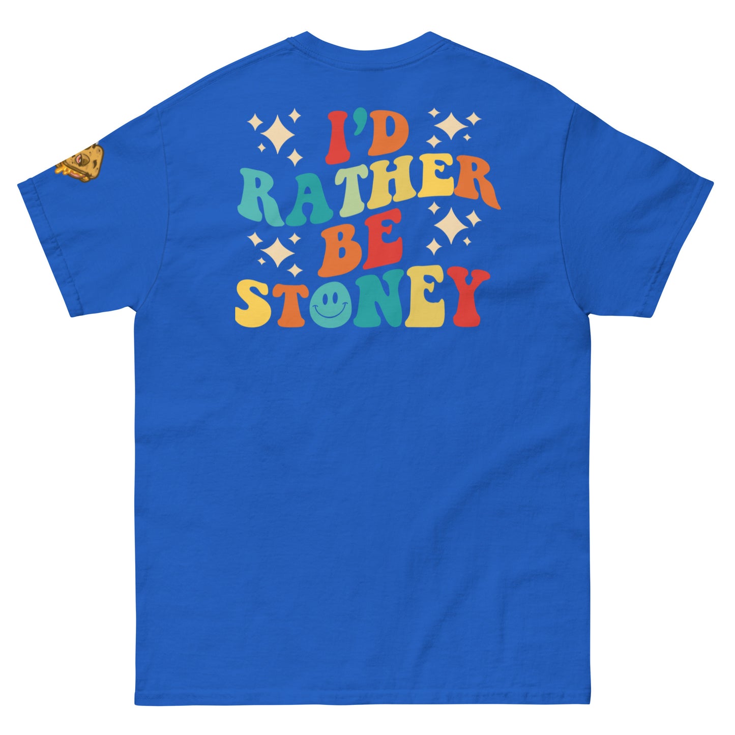 I’d Rather Be Stoney Bologna Tee