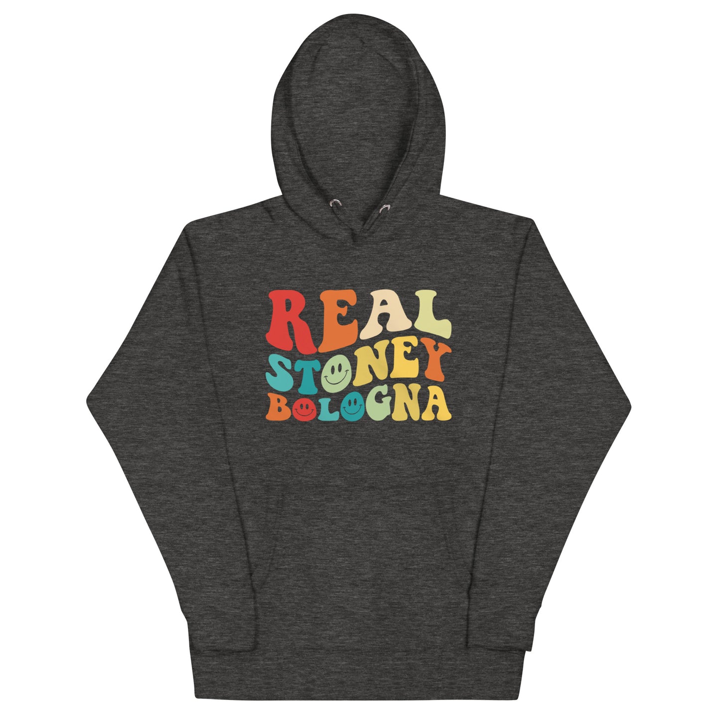 I’d Rather Be Stoney Bologna Hoodie