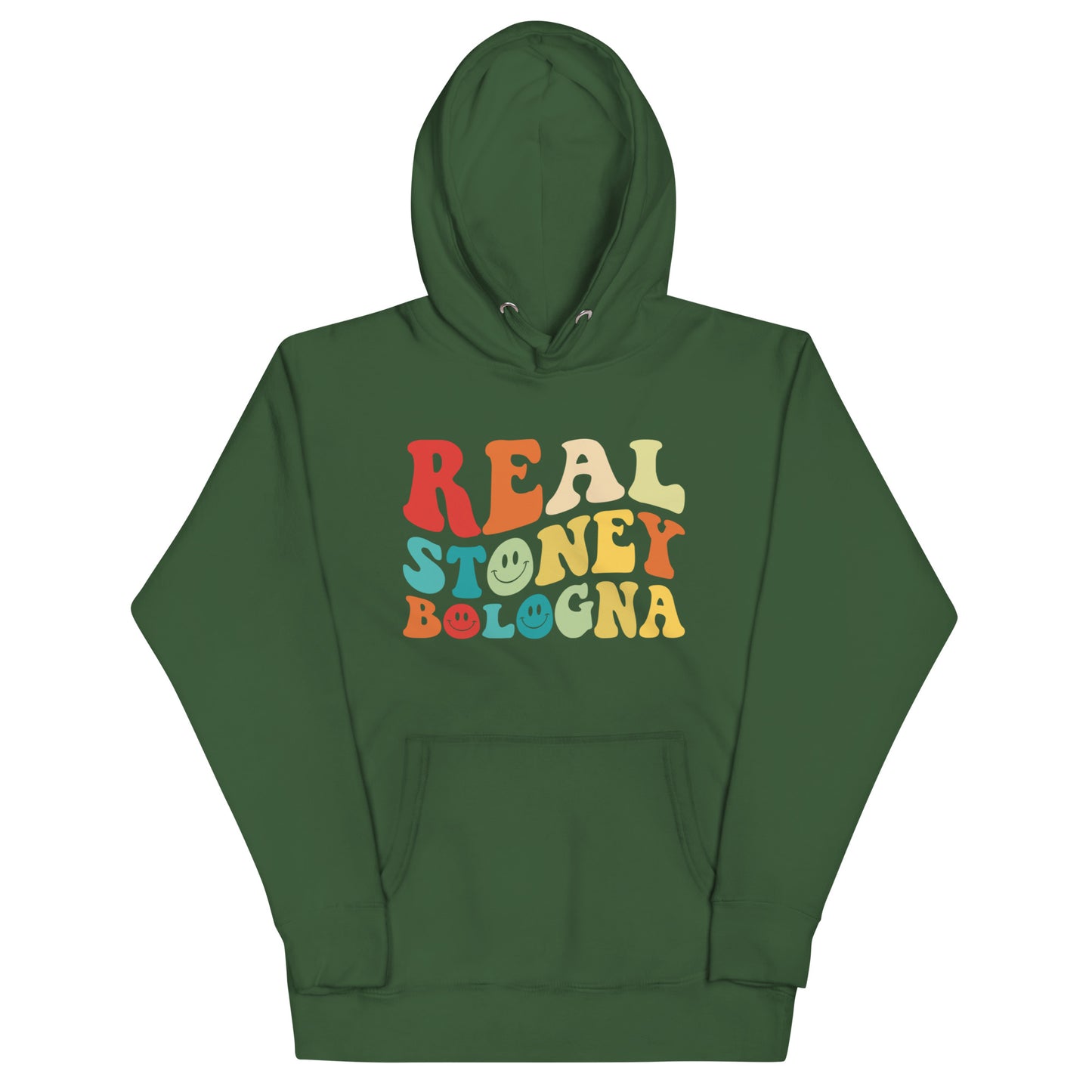 I’d Rather Be Stoney Bologna Hoodie