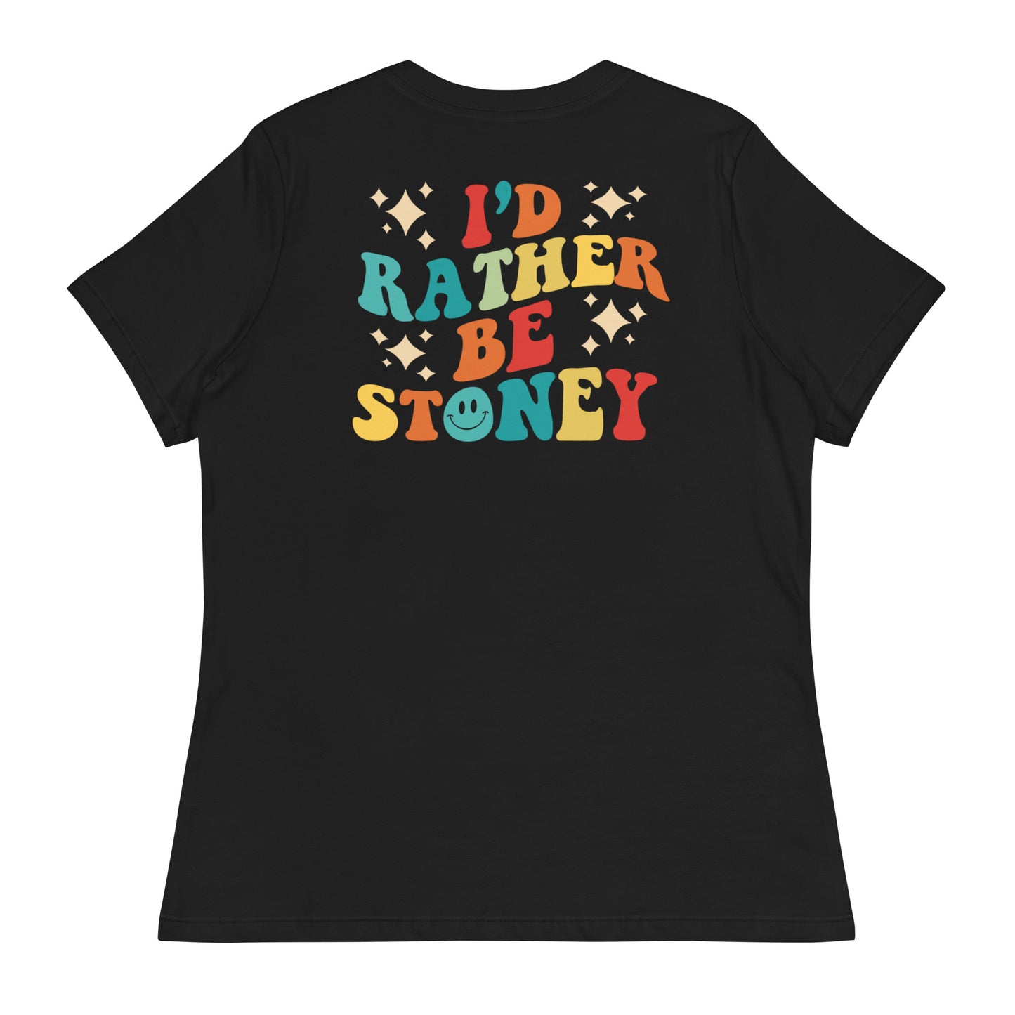 I’d Rather Be Stoney Bologna Women's Tee