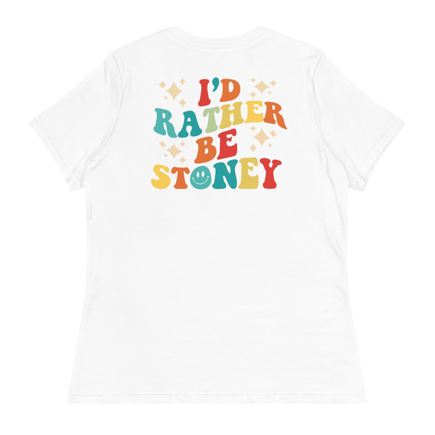 I’d Rather Be Stoney Bologna Women's Tee